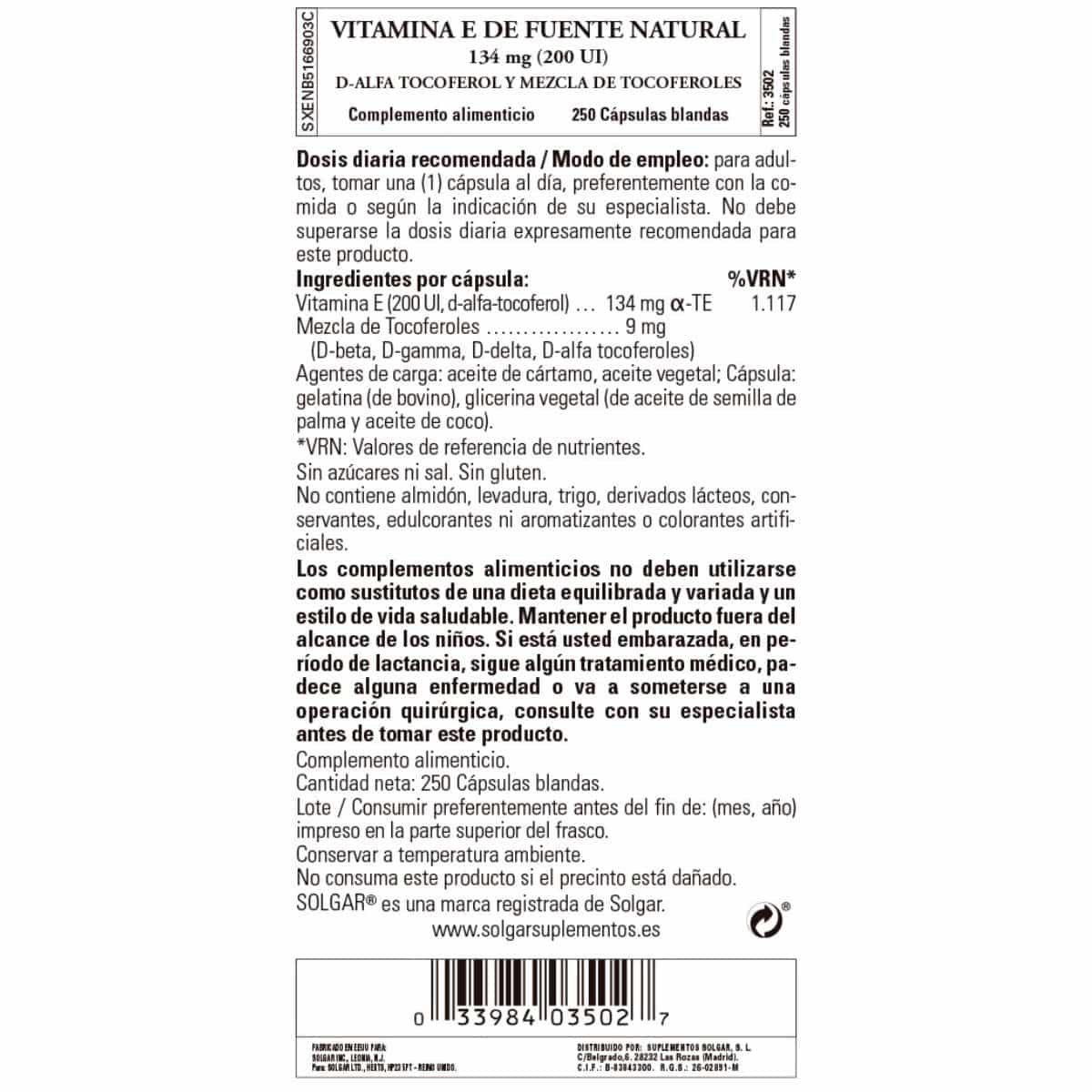 Vitamina E 200ui -134 mg- 250 Cápsulas Blandas