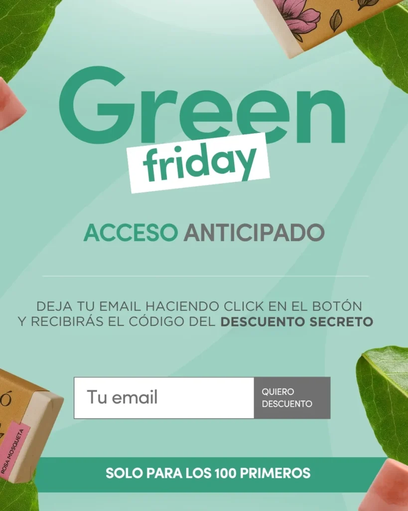 Green Friday Anticipado